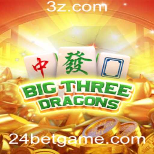 Conhecendo BigThreeDragons: O Jogo Estratégico de Apostas com 24 Bet