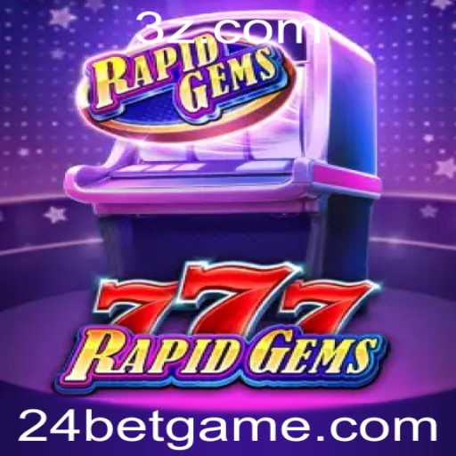 Descubra o Mundo de RapidGems777: Um Guia Completo